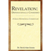 Revelation: Dispensationally Considered