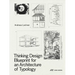 Thinking Design: Blueprint for an Architecture of Typology