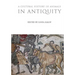 A Cultural History of Animals in Antiquity