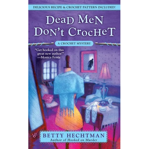 Dead Men Don't Crochet