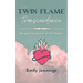Twin Flame Transcendence: The spiritual journey of twin flames