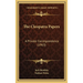 The Cleopatra Papers: A Private Correspondence (1963)
