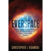 The Everspace: Utilizing the Power Of God and Neuroscience To Create Stillness Within