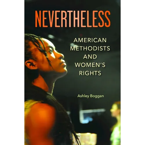 Nevertheless: American Methodists and Women's Rights