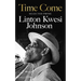 Time Come: Selected Prose