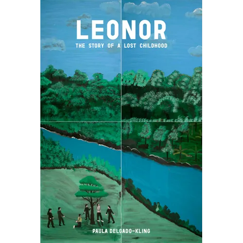 Leonor: The Story of a Lost Childhood