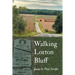 Walking Lorton Bluff