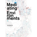 Mediating Environments