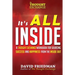 It's All Inside: A Thought Exchange Workbook for Sourcing Success and Happiness From the Inside Out