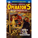 Operator 5 #13: March of the Flame Marauders