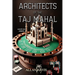 Architects of the Taj Mahal