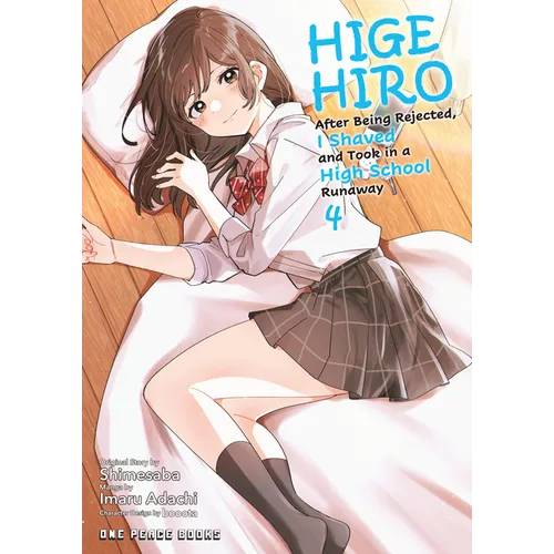 Higehiro Volume 4: After Being Rejected, I Shaved and Took in a High School Runaway