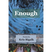 Enough