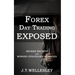 Forex Day Trading Exposed: Broker Secrets and Winning Strategies Revealed