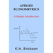 Applied Econometrics: A Simple Introduction