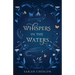 Whispers in the Waters