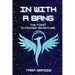 In With a Bang: The First Outrider Adventure