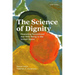 The Science of Dignity: Measuring Personhood and Well-Being in the United States