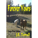Forever Yours: Large Print Edition