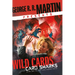 George R. R. Martin Presents Wild Cards: Card Sharks: Book One of the Card Shark Triad