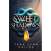 Sweet Shadows