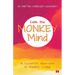 Calm the Monkey Mind: A Scientific Approach to Mindful Living
