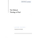 The Political Theology of Paul