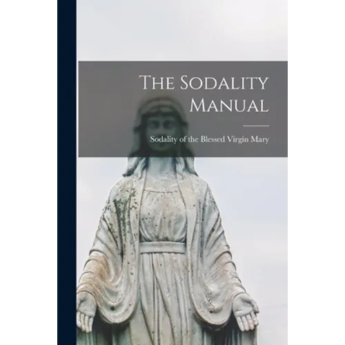 The Sodality Manual