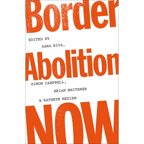Border Abolition Now