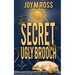 The Secret of the Ugly Brooch