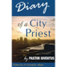 Diary of a City Priest: by Pastor Iuventus