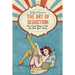 Kelly Wilson's The Art of Seduction: Nine Easy Ways to Get Sex From Your Mate
