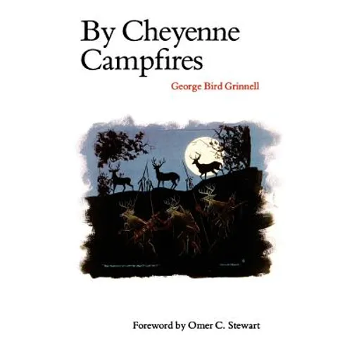 By Cheyenne Campfires