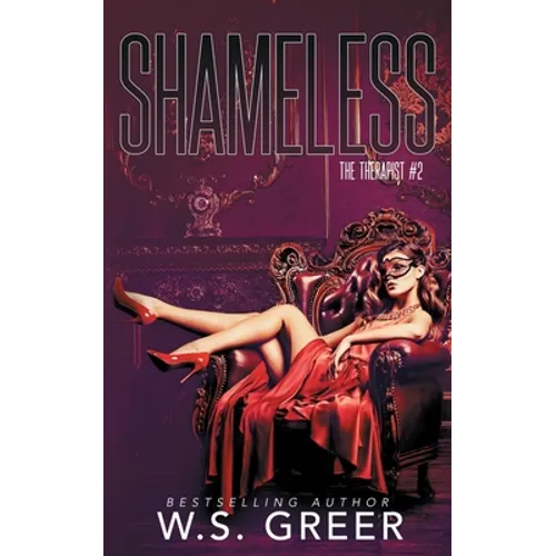 Shameless (The Therapist #2)