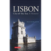 Lisbon: City of the Sea: A History
