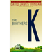 The Brothers K