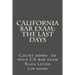 California Bar Exam: The Last days
