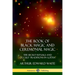The Book of Black Magic and Ceremonial Magic: The Secret Rituals and Occult Traditions in Goëtia