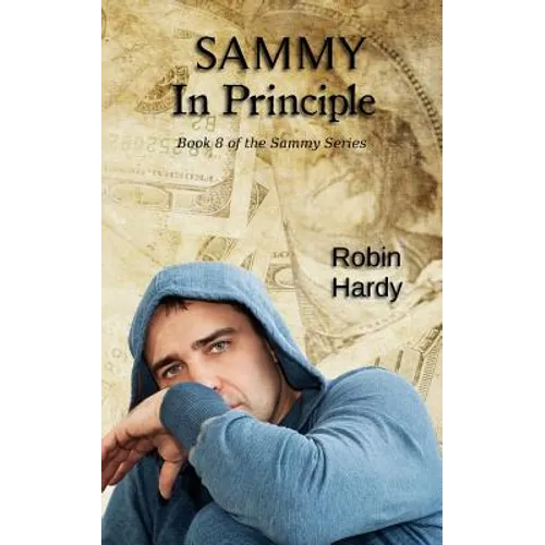 Sammy: In Principle: Book 8 of the Sammy Series