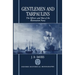 Gentlemen and Tarpaulins: The Officers and Men of the Restoration Navy