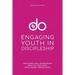 Do: Engaging Youth in Discipleship