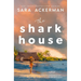 The Shark House