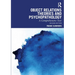 Object Relations Theories and Psychopathology: A Comprehensive Text