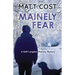 Mainely Fear