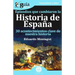 GuíaBurros Episodios que cambiaron la historia de España: 30 acotencimientos clave de nuestra historia