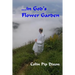 ...in God's Flower Garden