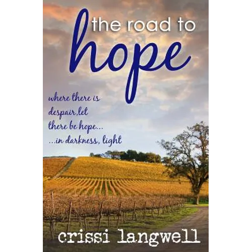 The Road to Hope