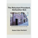 The Reluctant President, Bellwether Bob