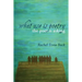 What Use Is Poetry, the Poet Is Asking