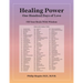 Healing Power: One Hundred Days of Love